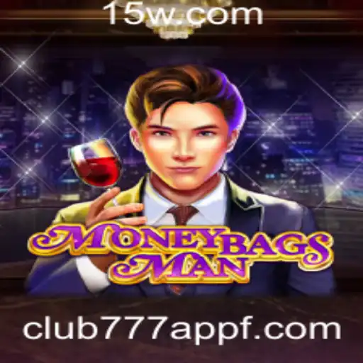 Explorando o Fascinante Mundo de MoneybagsMan no Club777 App