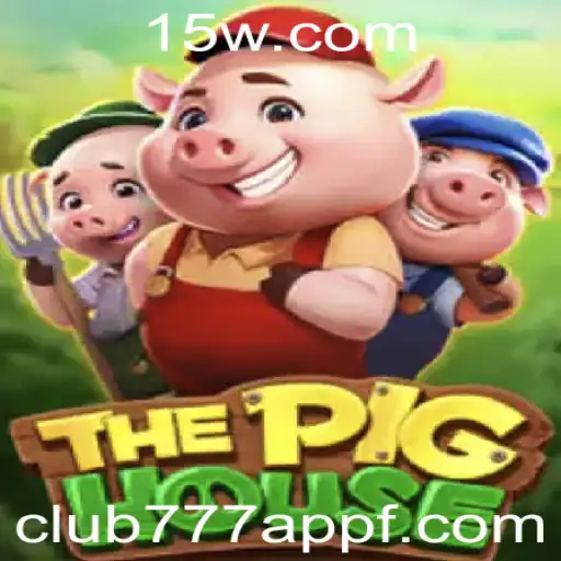 Explorando o Mundo de ThePigHouse: Um Mergulho no Jogo Através do Club777 App